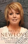 Newlove Helen