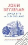 Betjeman John, Fuller Gavin (EDT), Howse Christopher (FRW)