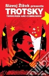 Trotsky Leon, Zizek Slavoj (FRW), Brailsford H. N. (CON)