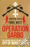 Garcia Juan Pujol, West Nigel