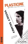 Sigarev Vassily, Dugdale Sasha