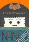 Stanley John, Bushmiller Ernie (ART), Gormley Dan (ART), Rosen Rebecca (EDT)
