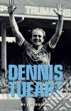 Tueart Dennis