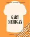 Mehigan Gary
