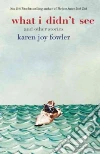 Fowler Karen Joy