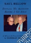 Bellow Saul, Manea Norman