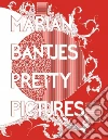 Bantjes Marian (ART), Poynor Rick (FRW)