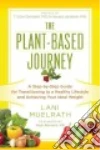 Muelrath Lani, Campbell T. Colin Ph.D. (INT), Jacobsen Howard Ph.D. (INT), Barnard Neal M.D. (FRW)