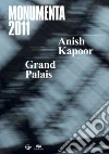 Kapoor Anish (ART), Loisy Jean de, Lindbergh Peter (PHT)