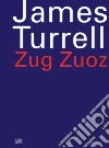Turrell James (ART), Haldemann Matthias (EDT), Bechtler-Stiftung Walter A. (EDT), Holzherr Florian (PHT)