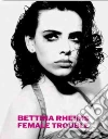 Rheims Bettina, Deneuve Catherine (FRW), Kehayoff Gina (EDT)
