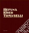 Hefuna Susan (CON), Kher Bharti, Tomaselli Fred, Hirsch Helen