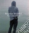 Waddell Stephen (PHT), Fried Michael (INT)