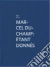 Duchamp Marcel, Wall Jeff, Taylor Michael R. (INT), Banz Stefan (AFT)
