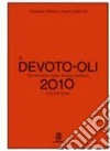 Devoto Giacomo, Oli Gian Carlo
