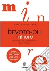Devoto Giacomo; Oli Gian Carlo