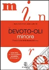 Devoto Giacomo; Oli Gian Carlo