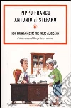 Franco Pippo - Di Stefano Antonio