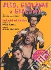 Aldo Giovanni e Giacomo