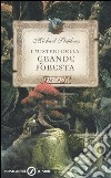 I Misteri della Grande Foresta