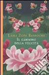 Zopa Rimpoce (lama); Bartok J. (cur.); Cameron A. (cur.)