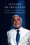 De Crescenzo Luciano