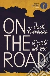 Kerouac Jack; Cunnell H. (cur.)