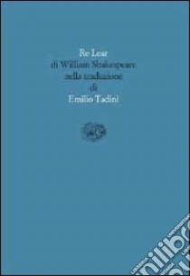 Re Lear libro di Shakespeare William