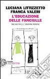 Littizzetto Luciana; Valeri Franca; Chiodini S. (cur.)