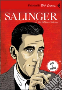 Salinger. DVD. Con libro libro di Salerno Shane
