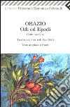 Orazio Flacco Quinto; Dotti U. (cur.)