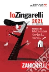 Zingarelli Nicola; Cannella M. (cur.); Lazzarini B. (cur.); Zaninello A. (cur.)