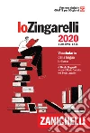 Zingarelli Nicola; Cannella M. (cur.); Lazzarini B. (cur.)