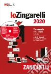 Zingarelli Nicola; Cannella M. (cur.); Lazzarini B. (cur.)