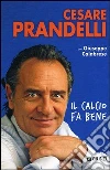 Prandelli Cesare; Calabrese Giuseppe