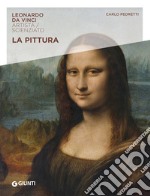La pittura. Leonardo Da Vinci. Artista / scienziato