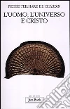 Teilhard de Chardin Pierre; Tassone Bernardi A. (cur.)