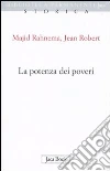 Rahnema Majid; Robert Jean