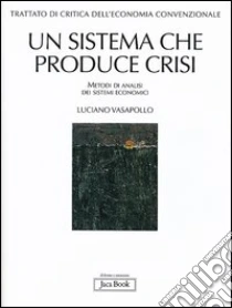 Trattato di critica dell'economia convenzionale (1) libro di Vasapollo Luciano