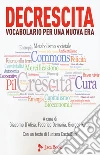 D'Alisa G. (cur.); De Maria F. (cur.); Kallis G. (cur.)