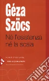 Sz�cs G�za; Kemeny T. (cur.)