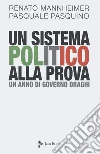 Mannheimer Renato; Pasquino Pasquale