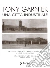Garnier Tony; Mariani R. (cur.)