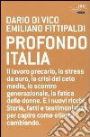 Dario Di Vico - Emiliano Fittipaldi