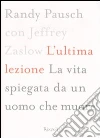 Pausch Randy - Zaslow Jeffrey