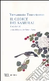 Tsunetomo Yamamoto; Arena L. V. (cur.)
