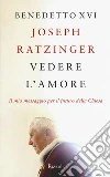Benedetto XVI (Joseph Ratzinger); Galli C. (cur.)