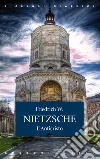 Nietzsche Friedrich