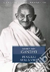 Gandhi Mohandas Karamchand; Poledrelli S. (cur.)