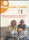 Moby - Tisdale Kelly